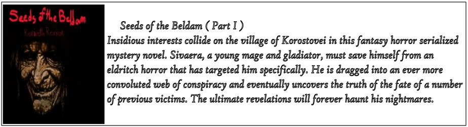 Seeds of the Beldam ( Part I )