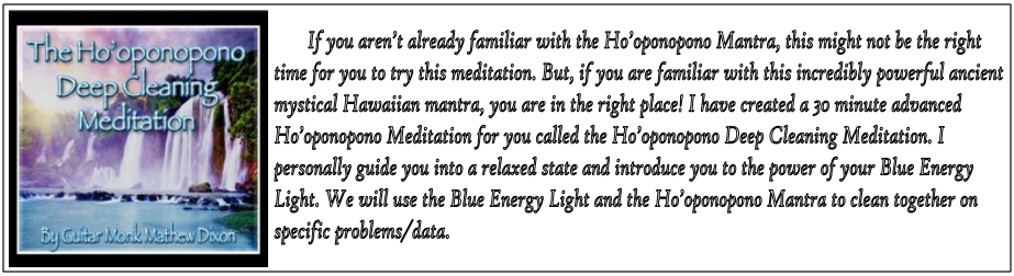 Ho oponopono deep cleaning meditation